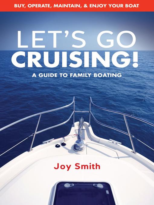 Title details for Let's Go Cruising! by Joy Smith - Available